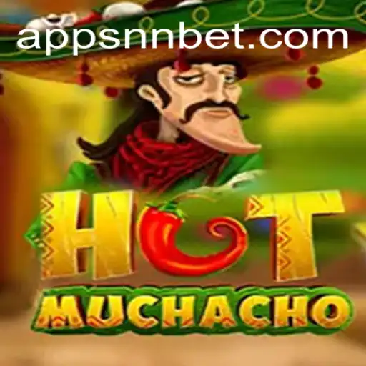 Experience the Thrill of HotMuchacho on NNBET.COM's Oficial Slots Brasil #1