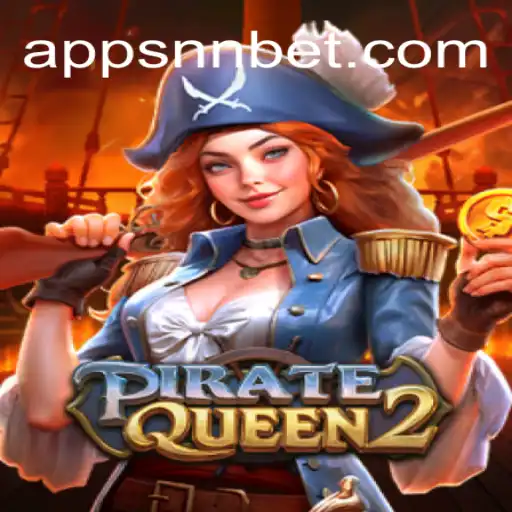 Discover the Thrills of PirateQueen2 on NNBET.COM: The Premier Platform for Official Slots Brasil #1