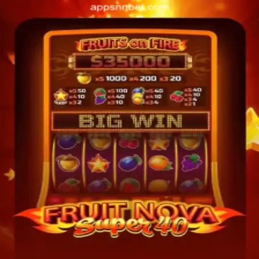 Exploring the Exciting World of FruitNovaSuper40 on NNBET.COM